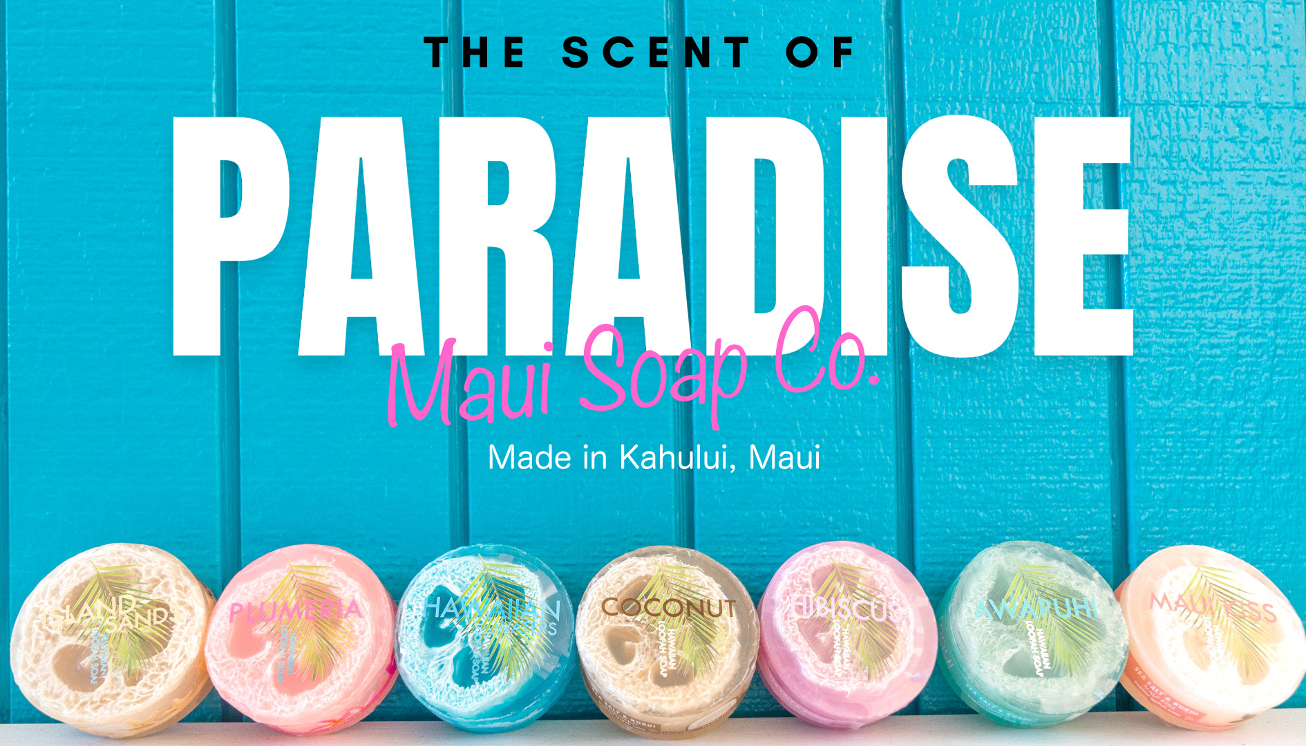Maui soap